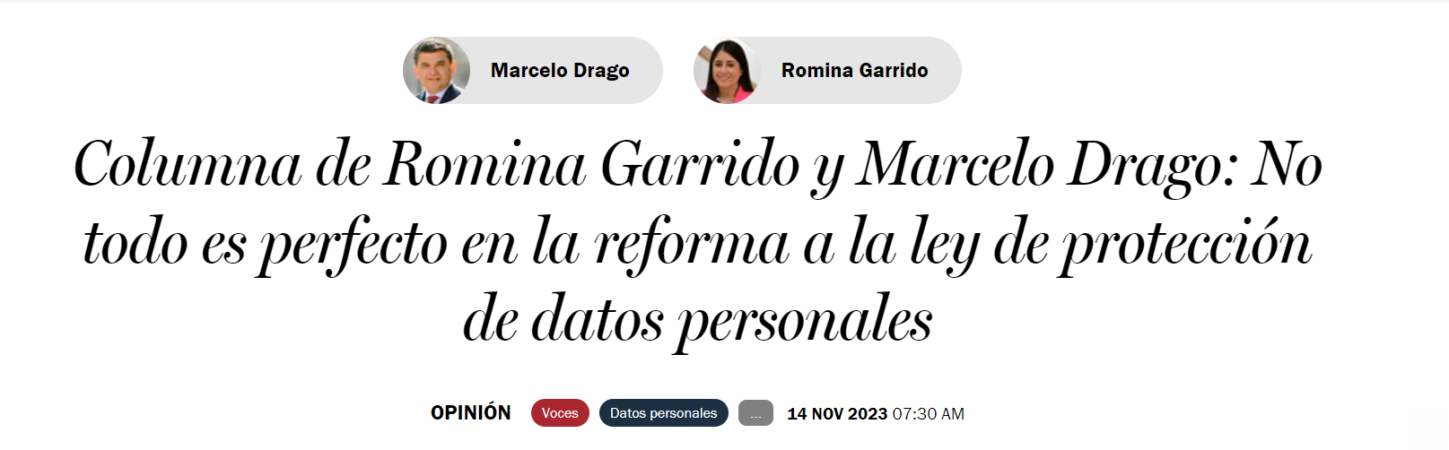 Columna de Romina Garrido y Marcelo Drago: No todo es perfecto en la reforma a la ley de protección de datos personales